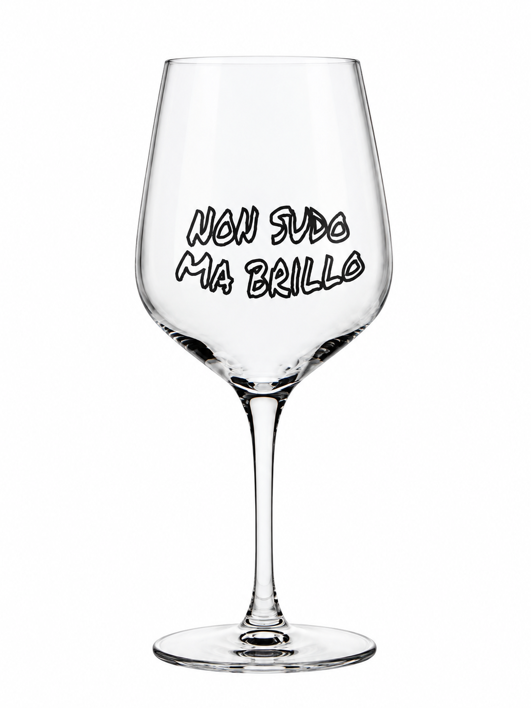 Calice “Non Sudo Ma Brillo”