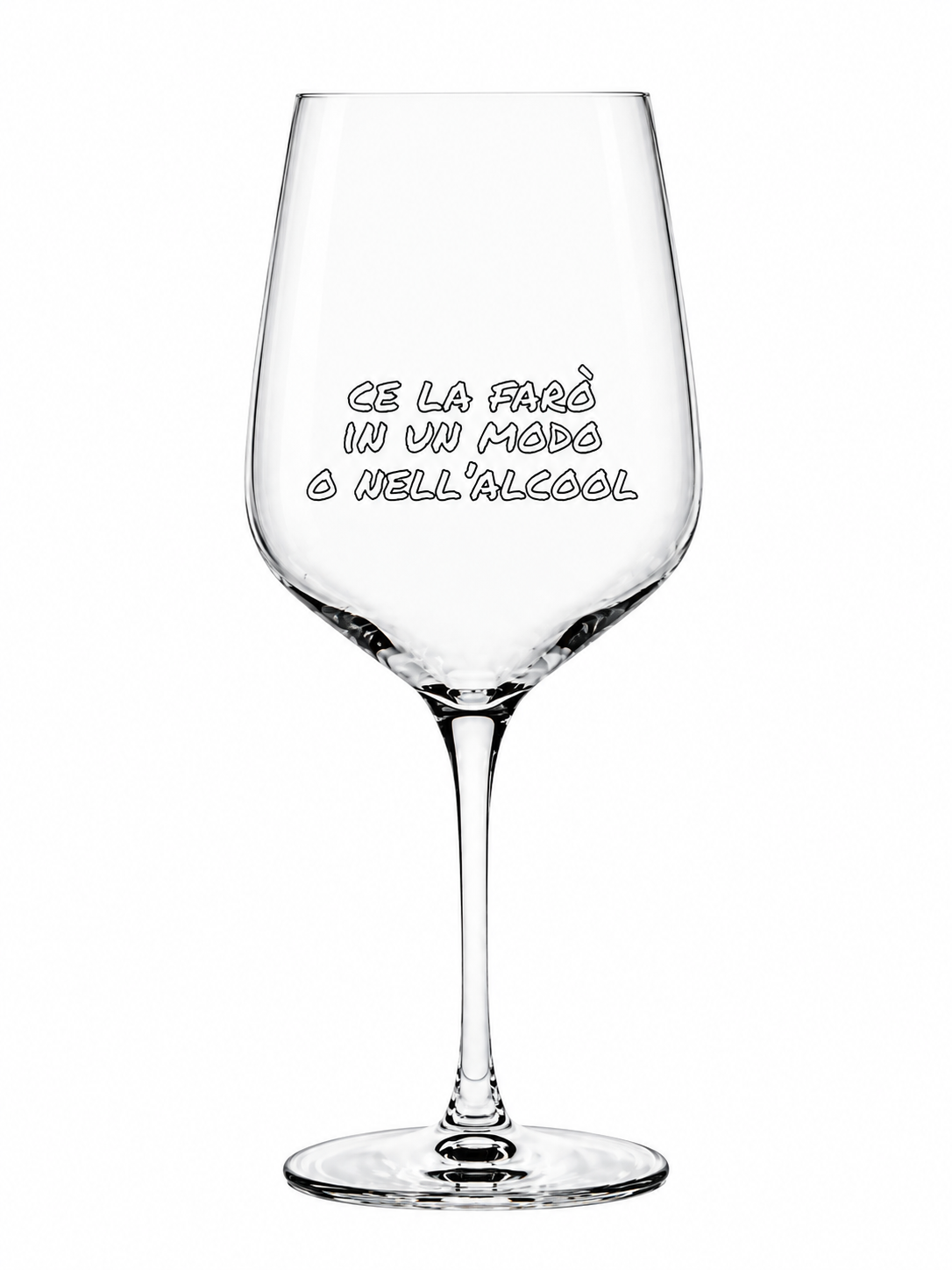Calice “Ce La Farò In Un Modo O Nell 'Alcool