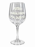 Calice “Potrei Sbagliarmi Ma Dubito”